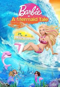 دانلود انیمیشن Barbie in a Mermaid Tale 2010407271-1335544502