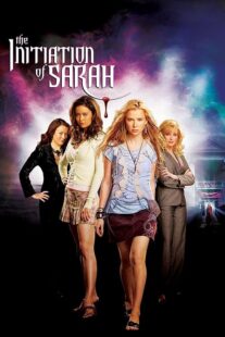 دانلود فیلم The Initiation of Sarah 2006408439-495462324