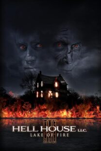 دانلود فیلم Hell House LLC III: Lake of Fire 2019407280-1940929595