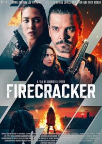 دانلود فیلم Firecracker 2024407884-532849597