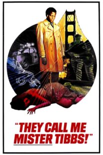 دانلود فیلم They Call Me Mister Tibbs! 1970406259-223267330