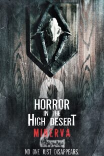 دانلود فیلم Horror in the High Desert 2: Minerva 2023406495-42102302