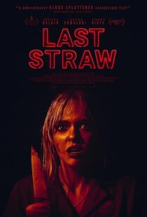 دانلود فیلم Last Straw 2023410540-709466438