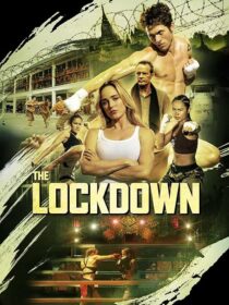 دانلود فیلم The Lockdown 2024408895-1350728035