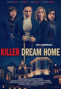 دانلود فیلم Killer Dream Home 2020410668-1565663948