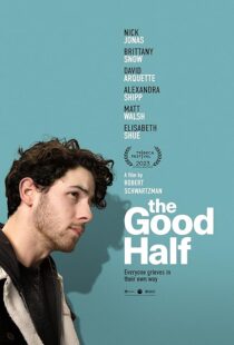 دانلود فیلم The Good Half 2023408875-329016042