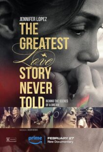 دانلود فیلم The Greatest Love Story Never Told 2024410550-958821687