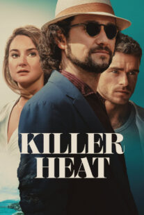 دانلود فیلم Killer Heat 2024410773-1642782464