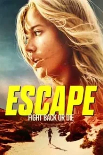 دانلود فیلم Escape 2023410328-1777200431