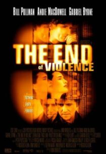 دانلود فیلم The End of Violence 1997413073-577825957