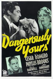 دانلود فیلم Dangerously Yours 1937411738-1540931285