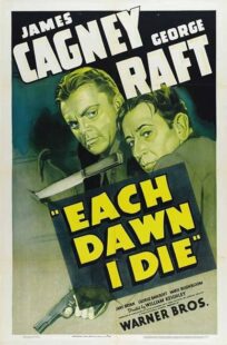 دانلود فیلم Each Dawn I Die 1939411853-474314234