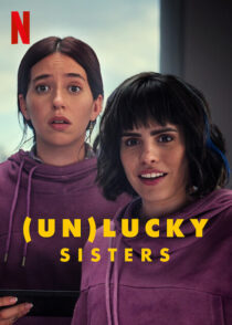 دانلود فیلم (Un)lucky Sisters 2024412582-1765195315