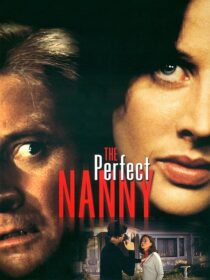 دانلود فیلم The Perfect Nanny 2001413225-473151504